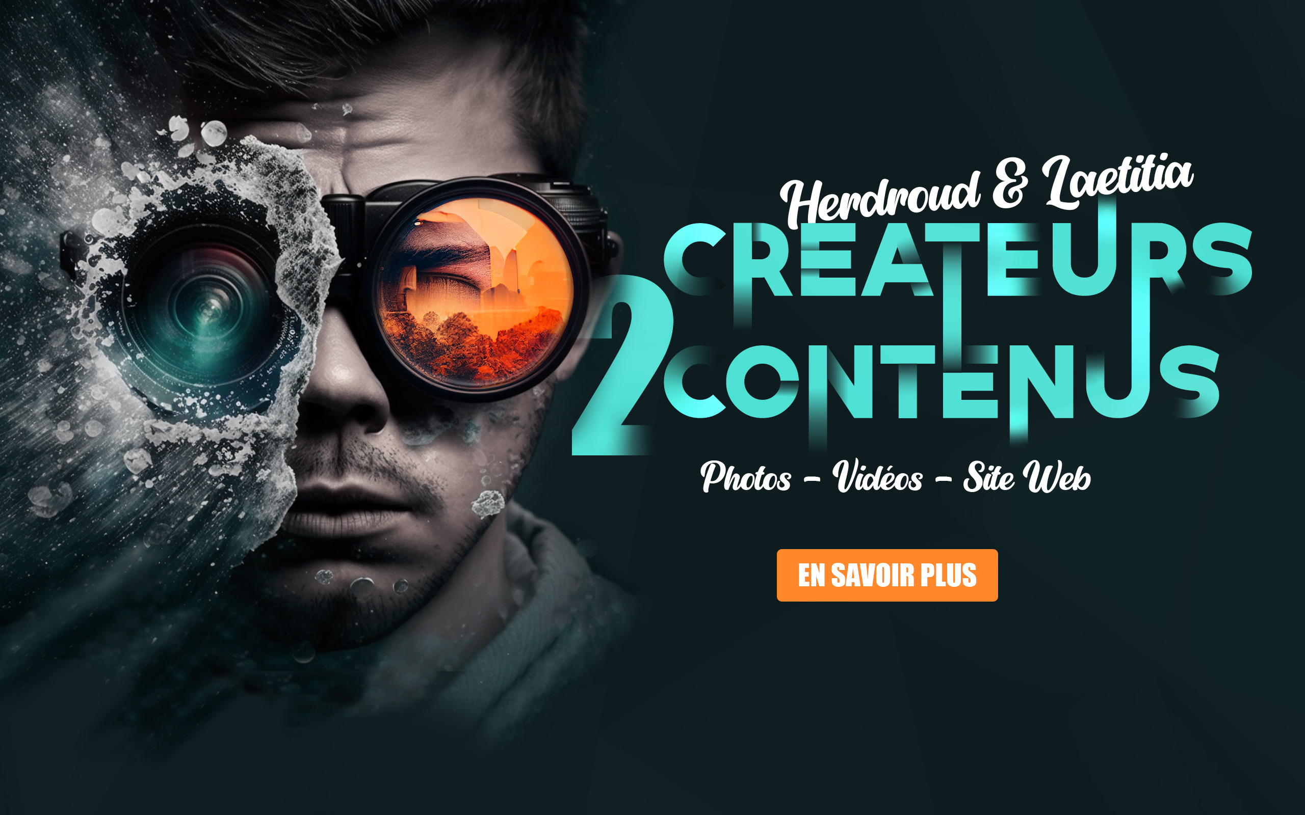 Herdroud et Laetitia créateurs de contenus photos vidéos et web